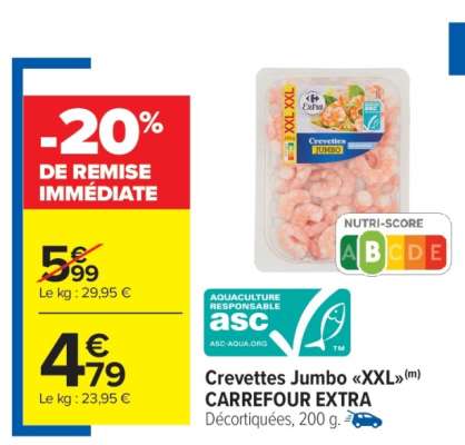 Crevettes Jumbo «XXL» CARREFOUR EXTRA