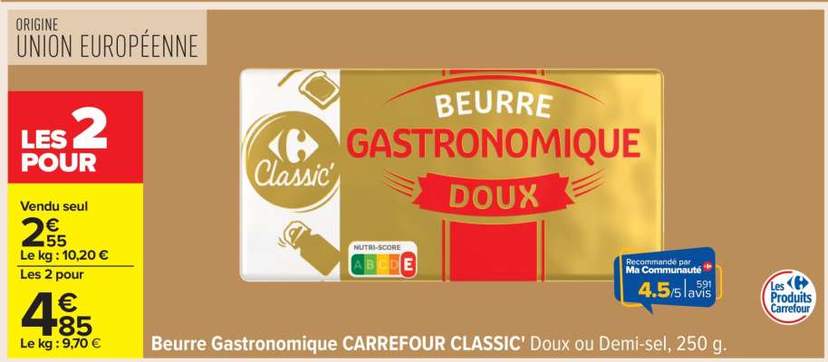 Beurre Gastronomique CARREFOUR CLASSIC’