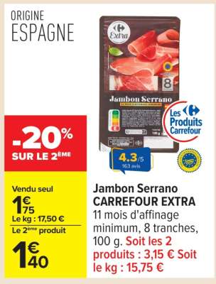 Jambon Serrano CARREFOUR EXTRA