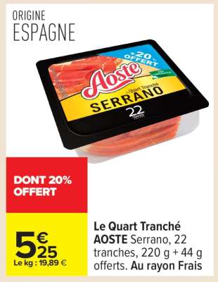 Le Quart Tranché AOSTE Serrano