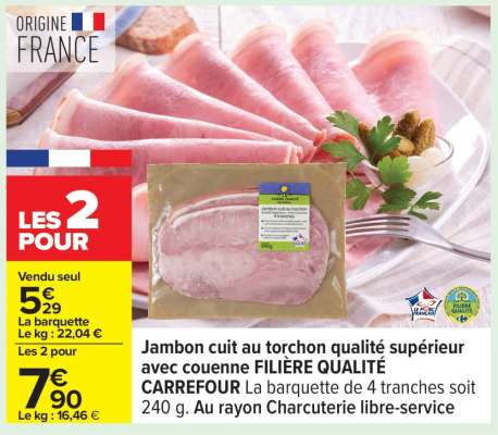 Jambon cuit au torchon qualité supérieur avec couenne FILIÈRE QUALITÉ CARREFOUR