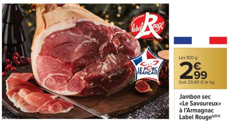 Jambon sec "Le Savoureux" à l'Armagnac Label Rouge
