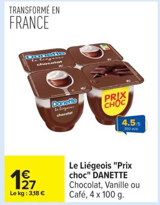 Le Liégeois "Prix choc" DANETTE