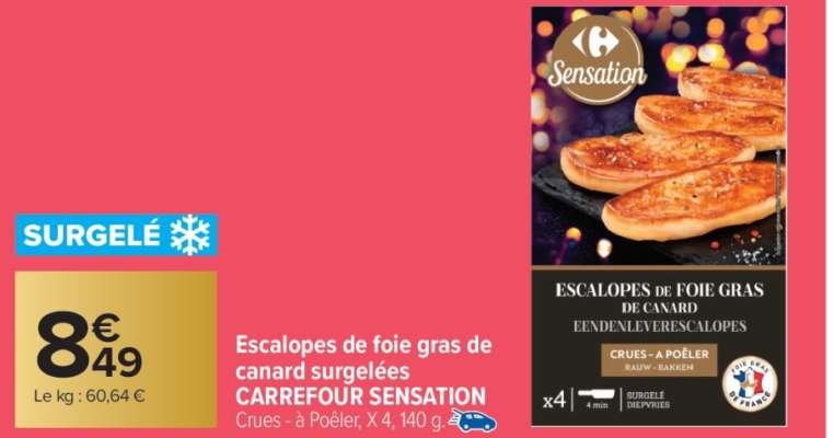 Escalopes de foie gras de canard surgelées CARREFOUR SENSATION