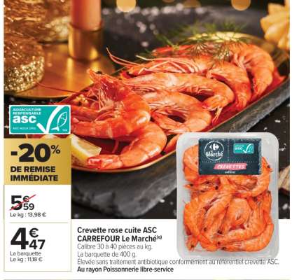 Crevette rose cuite ASC CARREFOUR LE MARCHE