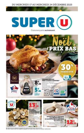 Catalogue SUPER U - 17/12/2025 - 24/12/2025.