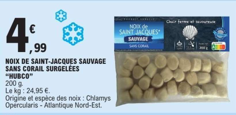 NOIX DE SAINT-JACQUES SAUVAGE SANS CORAIL SURGELÉES “HUBCO”