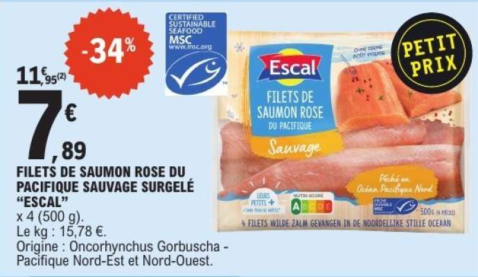 FILETS DE SAUMON ROSE DU PACIFIQUE SAUVAGE SURGELÉ “ESCAL”