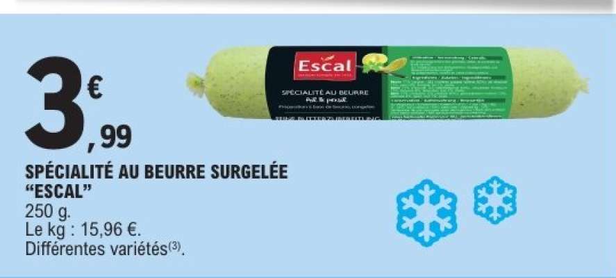 SPÉCIALITÉ AU BEURRE SURGELÉE “ESCAL”