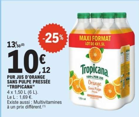 PUR JUS D'ORANGE SANS PULPE PRESSÉE "TROPICANA"