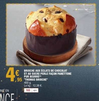 BRIOCHE AUX ÉCLATS DE CHOCOLAT ET AU SUCRE PERLE FAÇON PANETTONE PUR BEURRE