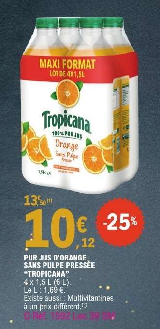 PUR JUS D'ORANGE SANS PULPE PRESSÉE "TROPICANA"