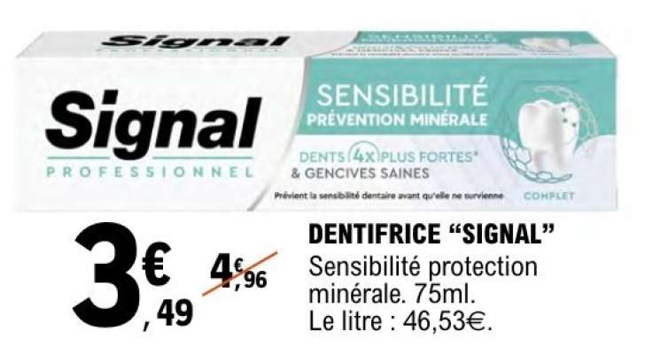 Dentifrice Signal