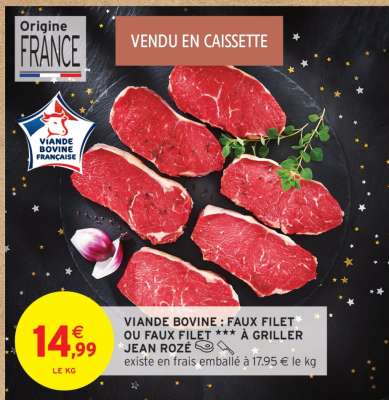 Viande Bovine: Faux Filet ou Faux Filet à Griller Jean Rozé