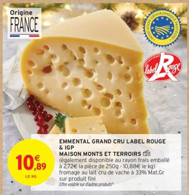 Emmental Grand Cru Label Rouge Igp