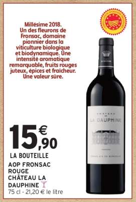 LA BOUTEILLE AOP FRONSAC ROUGE CHÂTEAU LA DAUPHINE