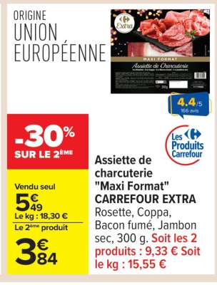 Assiette de charcuterie "Maxi Format" CARREFOUR EXTRA