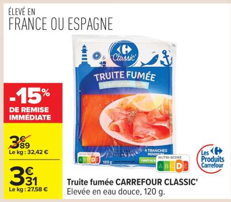 Truite fumée CARREFOUR CLASSIC'