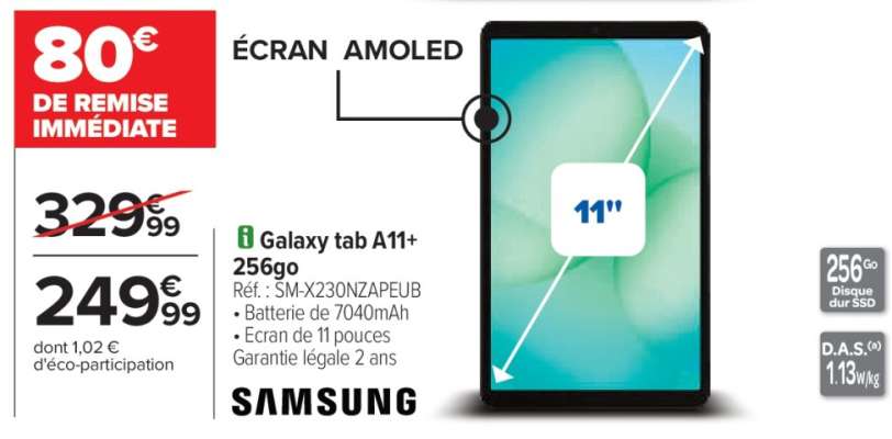 Galaxy tab A11+ 256go