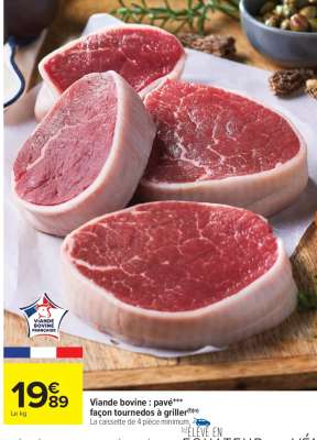 Viande bovine : pavé*** façon tournedos à griller