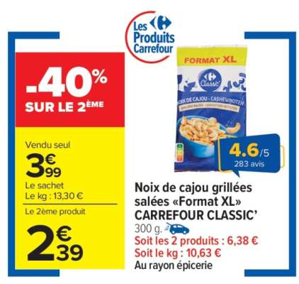 Noix de cajou grillées salées «Format XL» CARREFOUR CLASSIC’