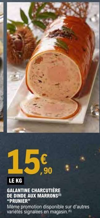 GALANTINE CHARCUTIÈRE DE DINDE AUX MARRONS “PRUNIER”