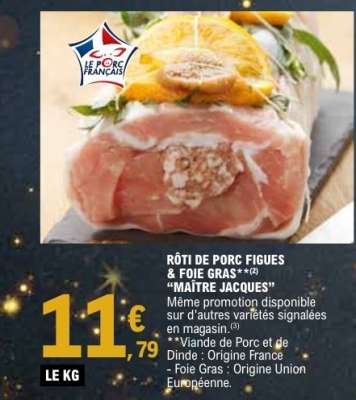 Rôti de Porc Figues & Foie Gras