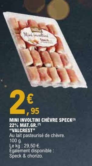 MINI INVOLTINI CHÈVRE SPECK