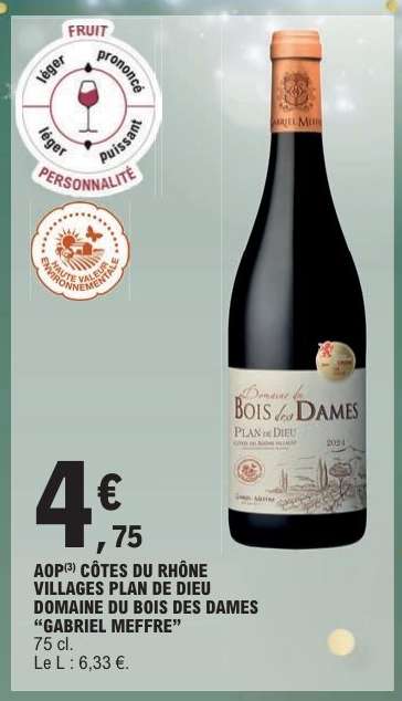 AOP CÔTES DU RHÔNE VILLAGES PLAN DE DIEU DOMAINE DU BOIS DES DAMES “GABRIEL MEFFRE”