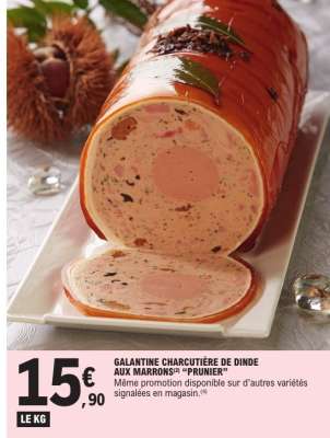 GALANTINE CHARCUTIÈRE DE DINDE AUX MARRONS