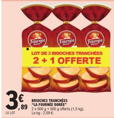 Brioches Tranchées La Fournée Dorée