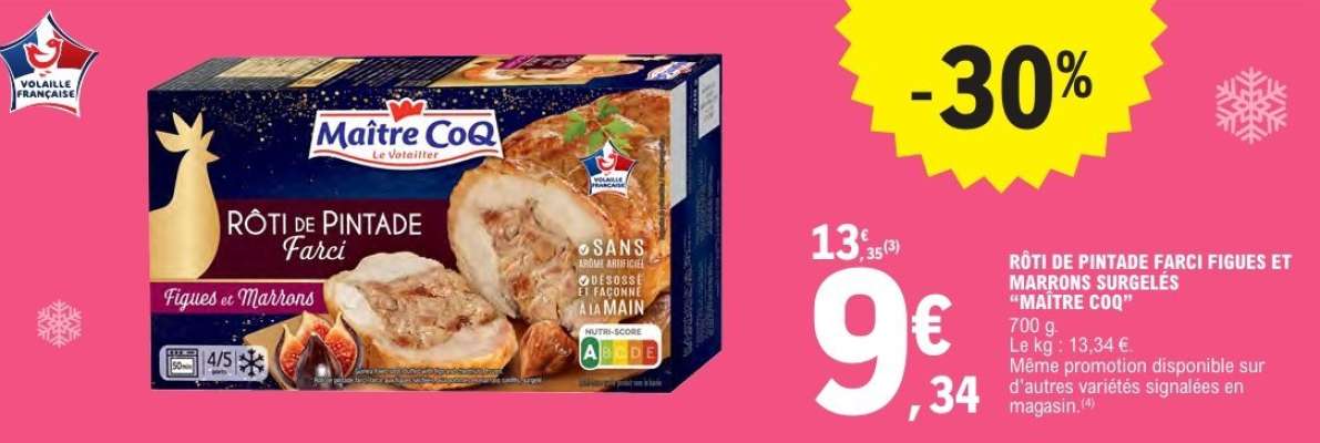 RÔTI DE PINTADE FARCI FIGUES ET MARRONS SURGELES "MAITRE COQ"