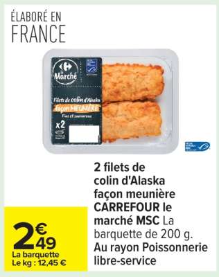 2 filets de colin d'Alaska façon meunière CARREFOUR Le Marché  MSC
