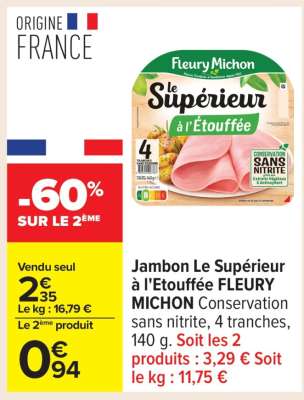 Jambon Le Supérieur à l'Etouffée Fleury Michon