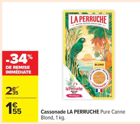 Cassonade LA PERRUCHE