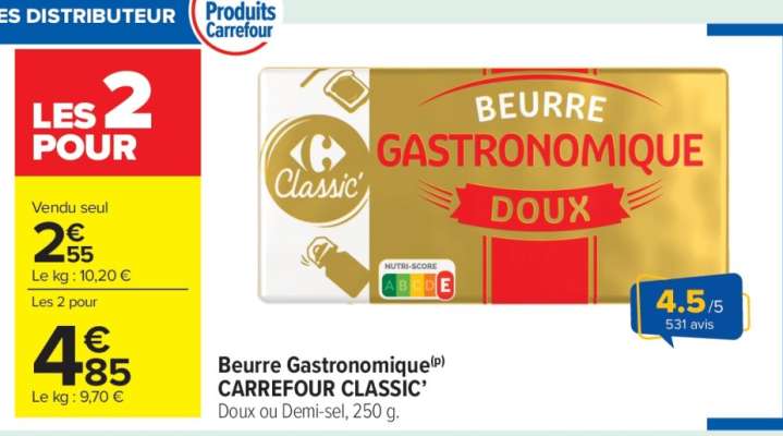 Beurre Gastronomique CARREFOUR CLASSIC’