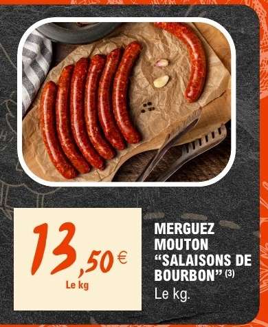 MERGUEZ MOUTON "SALAISONS DE BOURBON"