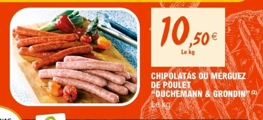Chipolatas ou Merguez de Poulet "Duchemann & Grondin"