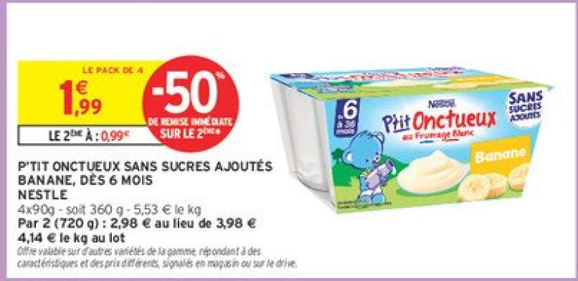 P'TIT ONCTUEUX SANS SUCRES AJOUTÉS BANANE, DÈS 6 MOIS