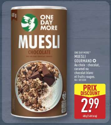 ONE DAY MORE Muesli Gourmand