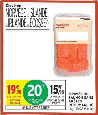8 PAVÉS DE SAUMON SANS ARÊTES INTERMARCHÉ