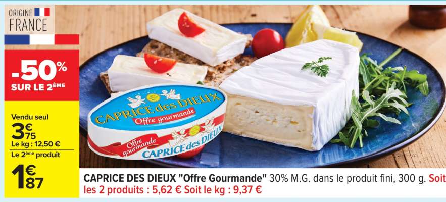 CAPRICE DES DIEUX 
"Offre Gourmande"