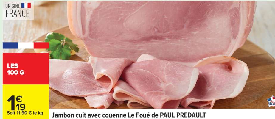 Jambon cuit avec couenne Le Foué de PAUL PREDAULT