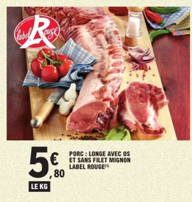 Porc : Longe avec os et sans filet mignon Label Rouge