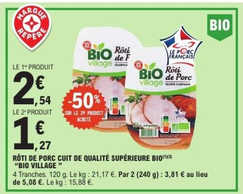 Rôti de porc cuit de qualité supérieure BIO "Bio Village"
