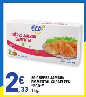 20 CRÊPES JAMBON EMMENTAL SURGELÉES “ECO+”