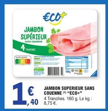 JAMBON SUPERIEUR SANS COUENNE “ECO+”