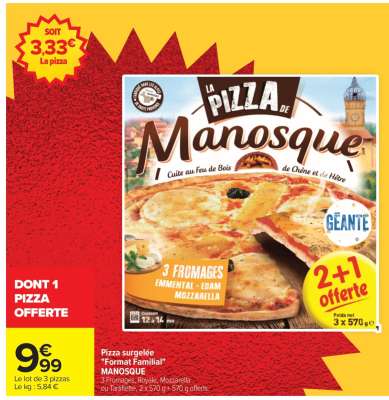 Pizza surgelée "Format familial" MANOSQUE