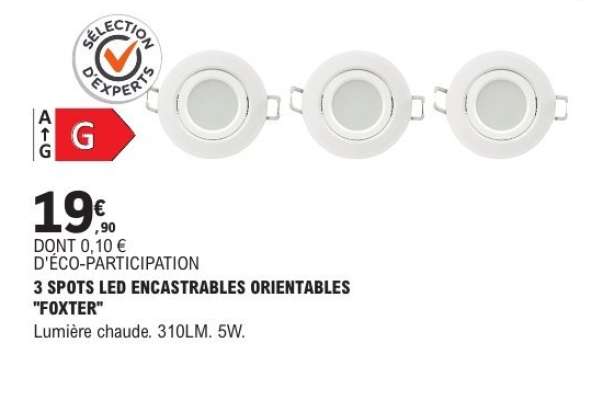 3 SPOTS LED ENCASTRABLES ORIENTABLES "FOXTER"