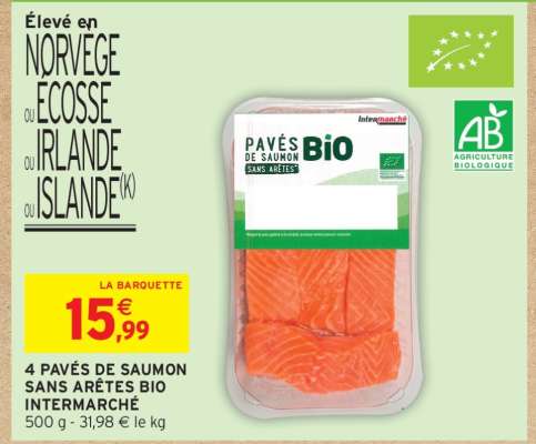 4 PAVÉS DE SAUMON SANS ARÊTES BIO INTERMARCHÉ